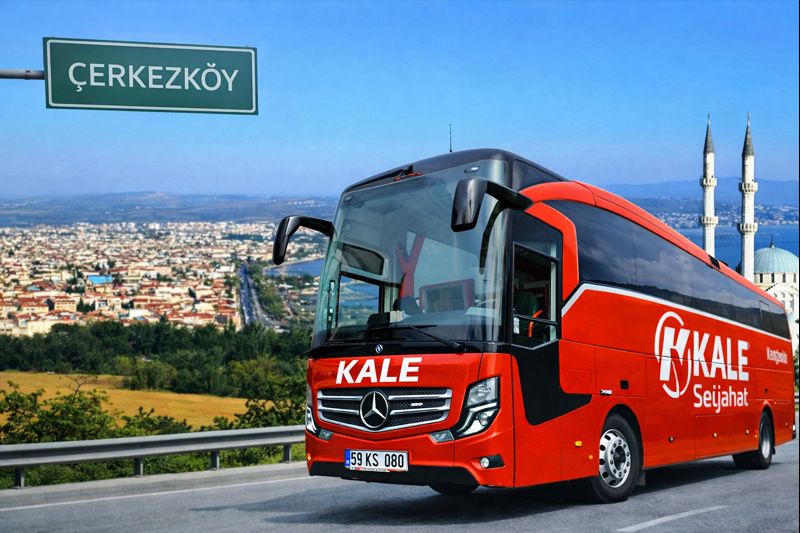 İstanbul Çerkezköy Otobüs Bileti Kale Seyahat